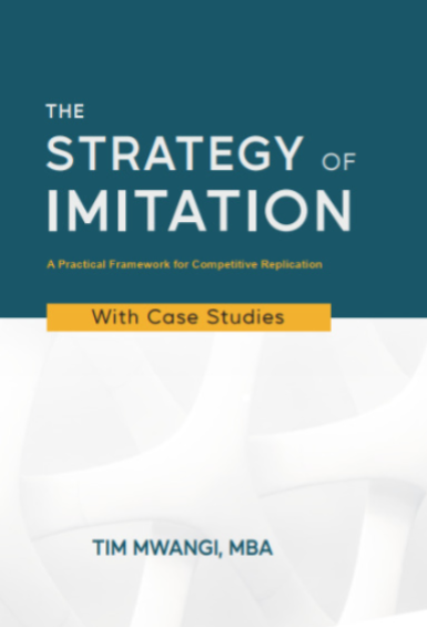 The Strategy of Imitation book by Tim Mwangi